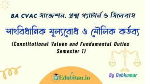 Constitutional Values and Fundamental Duties Semester 1